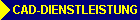CAD-Dienstleistungen